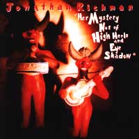 Her Mystery Not of High Heels and Eye Shadow (2001)